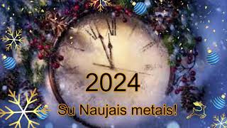 Muzikinis sveikinimas  Su Naujais 2024 metais [upl. by Elliot793]