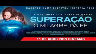 SUPERAÇÃO O MILAGRE DA FÉ  FILME 2019  TRAILER DUBLADO [upl. by Nnaeiluj]