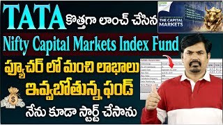 Sundara Rami Reddy  Newley Launched Tata Nifty Capital Market Index Fund 2024  Best Mutual Funds [upl. by Nemzzaj]