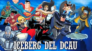 ICEBERG DEL DCAU TIMMVERSE PARTE 1 [upl. by Roeser]