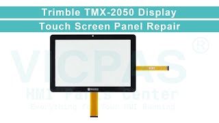 Where can I buy Trimble TMX2050 Display Touch Screens [upl. by Kelcey]