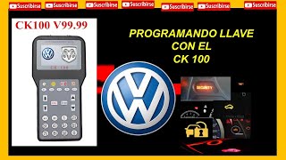 COMO PROGRAMAR UNA LLAVE DE VW CON EL CK100 [upl. by Anilatac]