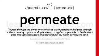 Pronunciation of Permeate  Definition of Permeate [upl. by Mallina]