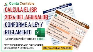 CÁLCULO ISR DEL AGUINALDO 2024 CONFORME A LEY Y REGLAMENTO EJEMPLO PRÁCTICO EN EXCEL Conta Contable [upl. by Roger914]