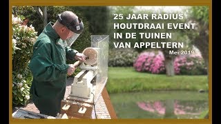 Houtdraai Event in de Tuinen van Appeltern NL2019 [upl. by Hestia]