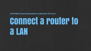 Packet Tracer PT 6433  Cisco ITN  Connect a router to a LAN [upl. by Harlen276]