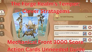 The Forge Realms Temper Clever Stratagems Mechanical Front 3000 Score Guide【Genshin Impact 47】 [upl. by Bowie]