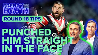 Freddy and The Eighths Tips  Round 18  NRL on Nine [upl. by Sinne]