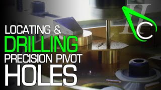 Locating and Drilling Precision Pivot Holes [upl. by Ycnaffit]