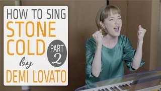 How to sing Stone Cold by Demi Lovato  Part 2 Riffs amp Runs [upl. by Brandais]