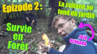 Jojo Bernard survie en faux ré  Epizode 2 la cabane au fin fond du jardin [upl. by Eilema]