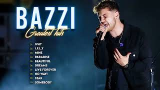 Bazzi Greatest Hits Full Album 2022 [upl. by Cully]