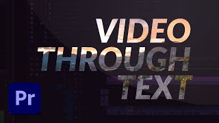 Video Through Text Effect in Adobe Premiere Pro [upl. by Loferski]