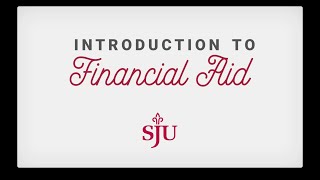 Introduction to Undergraduate Financial Aid  Financial Aid Explained  Saint Joseph’s [upl. by Oynotna569]