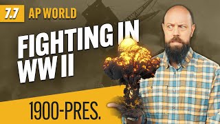 How WORLD WAR II Was Fought AP World History Review—Unit 7 Topic 7 [upl. by Catton]