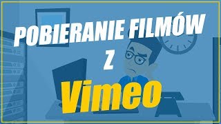 Pobieranie filmów z Vimeo  WebFuturepl [upl. by Ylram]