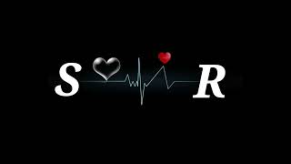 S love R  Love Status S latter R WhatsApp status video  S R lovestatus [upl. by Burner]