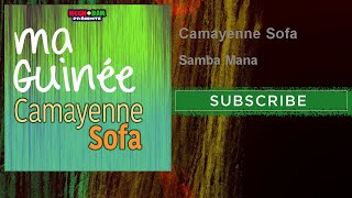 Camayenne Sofa  Samba Mana [upl. by Chicoine975]