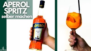 APEROL SPRITZ einfach selber machen 🍊 [upl. by Angil291]