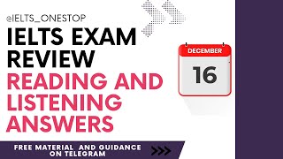 16 December ielts reading and listening answers 16 December 2023 ielts exam review [upl. by Refeinnej543]