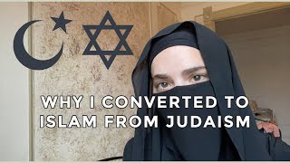 My Revert Story  Converting to Islam from Judaism [upl. by Mot250]