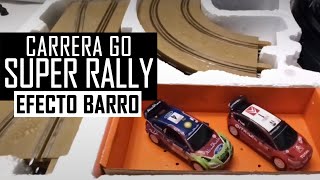 🔴 CARRERA GO SUPER RALLY 143 🚙💨 ¡EFECTO BARRO con LOOPING 🚗💨 ¡Compatible Scalextric STS 📝 🛠️ [upl. by Monique]