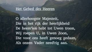 Het Gebed des Heeren [upl. by Ariay]