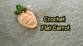 Crochet Flat Carrot step by step [upl. by Airehs]