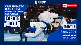 Karate  Campionato Italiano Rappresentative Regionali 2024  Day1 Tatami4 [upl. by Hauhsoj]