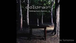 Coldrain  Nothing Lasts Forever EP 2010 HD [upl. by Lyrahs]