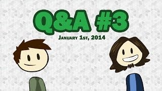 QampA Part 3 with Dan and James January 1st 2014 [upl. by Miko]