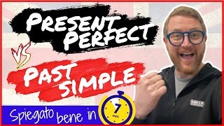 ⏱️🔥PRESENT PERFECT v PAST SIMPLE spiegato bene in SOLO 7 MINUTI 🇬🇧💪 [upl. by Anyzratak]