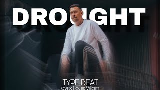 FREE Avi x Louis Villain Type Beat quotDROUGHTquot  prodDonczyK [upl. by Anahs]