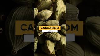 quotThe Untold Health Secrets of Cardamom Revealed Unlocking its Powerful Benefitsquot shorts [upl. by Yeclek]