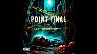 ZENITH  POINT FINAL Audio Officiel [upl. by Donny]