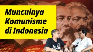 Sejarah Munculnya Komunisme dan PKI di Indonesia [upl. by Kyre584]