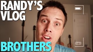 Randys Vlog quotBrothersquot [upl. by Lemmor262]