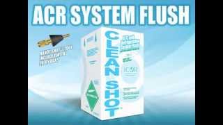 Clean Shot ACR System Flush  How to Remove Contaminants amp Debris Left in an AC System [upl. by Rask]