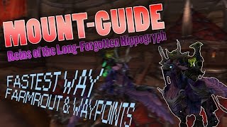 LongForgotten Hippogryph  Fastest Way with Waypoints  MountGuide [upl. by Khalil]