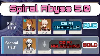 Spiral Abyss 50  C6R1 Tartaglia ft C2 Kazuha DUO x C0R1 Arlecchino SOLO  9★ Clear [upl. by Ifar107]