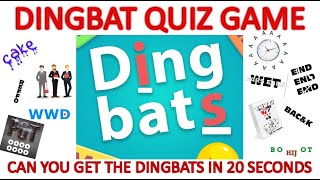 DINGBATS  quiz game [upl. by Yetsirhc263]