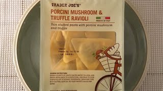 Trader Joes Porcini Mushroom and Truffle Ravioli [upl. by Korie]