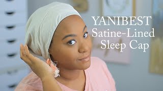 YANIBEST Satin Lined Sleep Cap Full Review 2 [upl. by Luana]