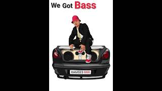 RAMSES 666  We Got Bass OFFICIAL VIDEO [upl. by Andersen]