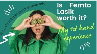 My First Hand Experience with Femto Lasik in Pakistan  The Eye sight correcting procedure [upl. by Wendye]