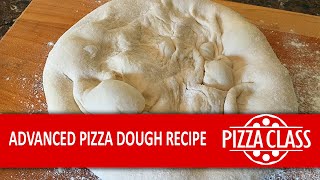 Advanced Pizza Dough Preparation  Home Pizza Dough Recipe [upl. by Hatnamas]