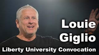 Louie Giglio  Liberty University Convocation [upl. by Yras11]