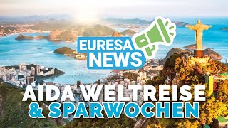 AIDA News Weltreise 2024 und Sparwochen [upl. by Notyrb24]