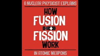 Explainer How fusion and fission work in atomic weapons [upl. by Hoes281]