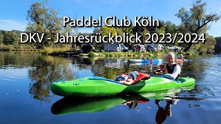 Paddel Club Köln DKV  Jahresrückblick 20232024 [upl. by Mloc]